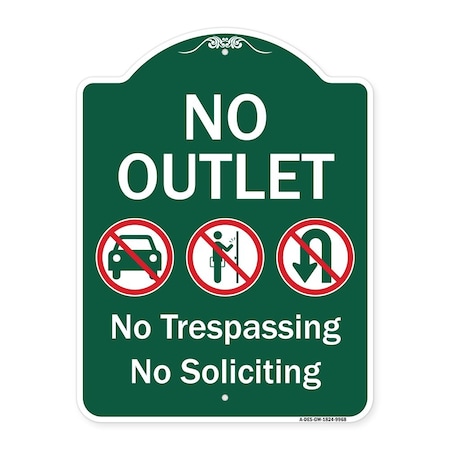 Signmission No Outlet No Trespassing Or Soliciting W/ No Car And No U-turn s Aluminum Sign, 24" H, GW-1824-9968 A-DES-GW-1824-9968
